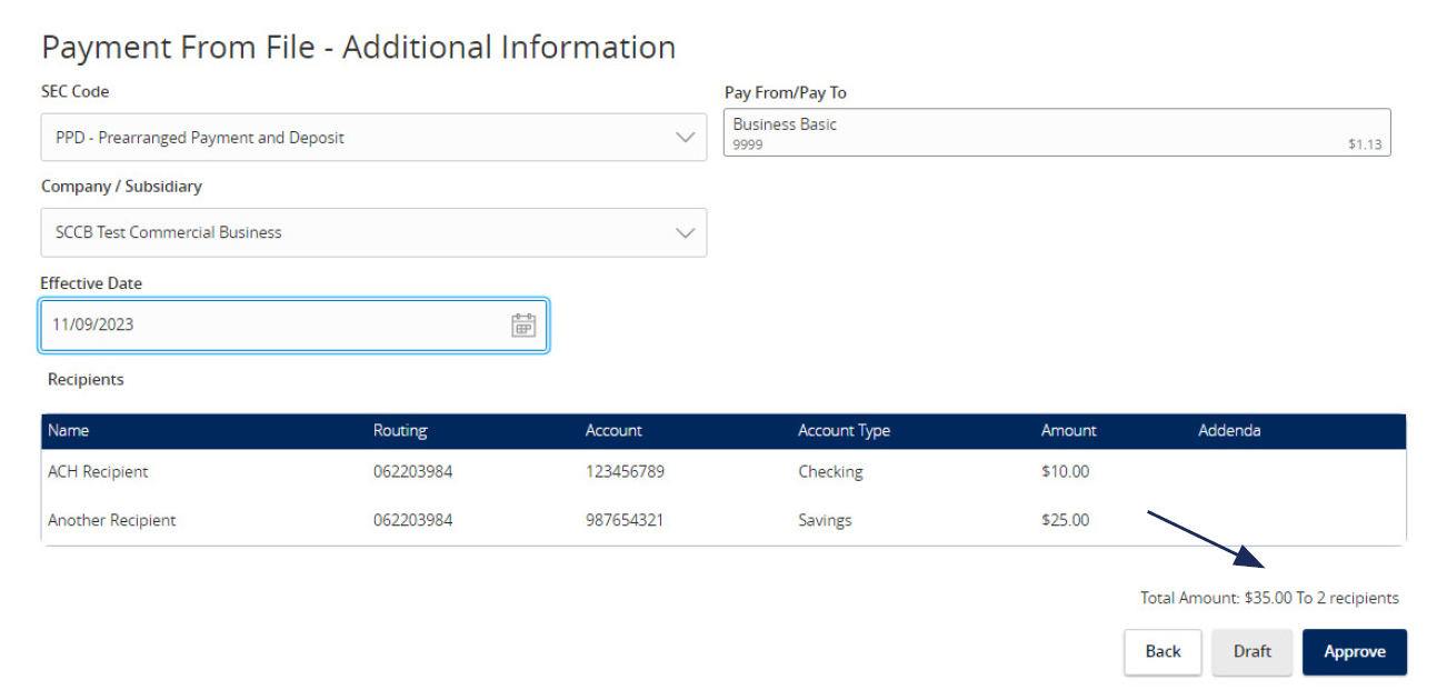 Image of the Payment From File â€“ Additional Information showing SEC Code, Pay From/Pay To, Company/Subsidiary, Effective date, a list of recipients, and where to select Approve.