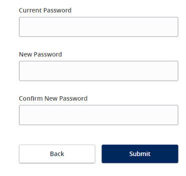 Image of the Password area, with the following open fields: Current Password, New Password, and Confirm New Password. Back and Submit buttons are at the bottom of the image.