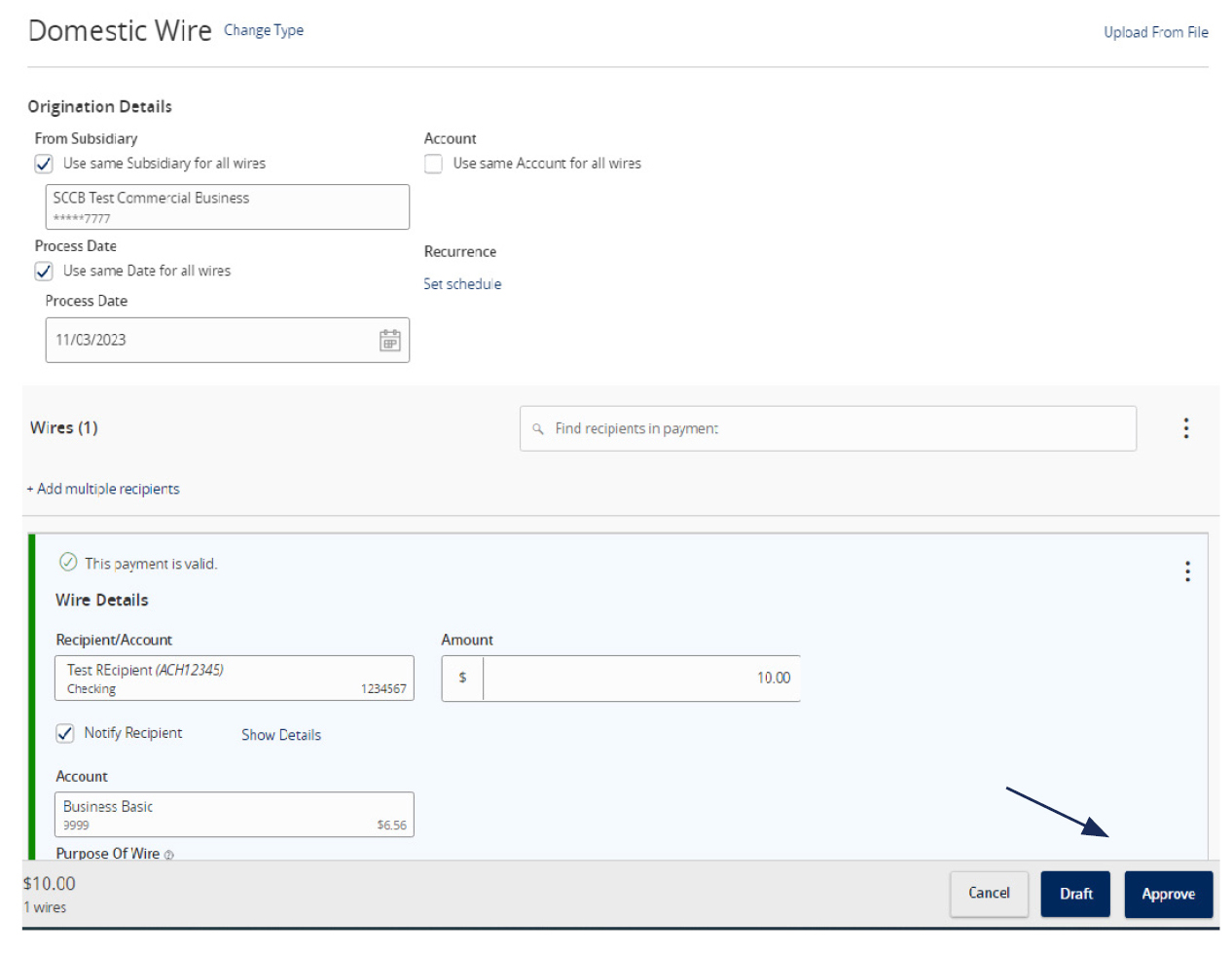 Image of the Domestic Wire form and how it allows you to review your selections, with options to Cancel, Draft or Approve.