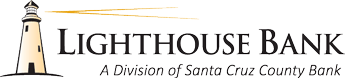 Lighthouse Bank - A division of Santa Cruz County Bank